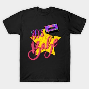 80s babe T-Shirt